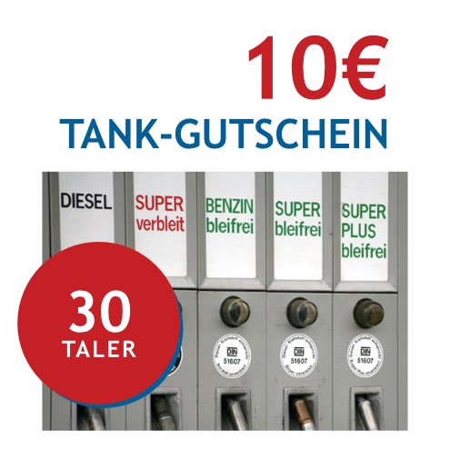 10€ Tank-Gutschein für verschiedene Kraftstoffsorten an der Tankstelle.